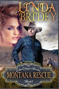 Mail Order Bride - Montana Rescue: Clean Historical Cowboy Romance Novel