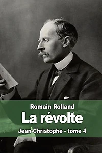 La rÃ¯Â¿Â½volte: Jean-Christophe - tome 4