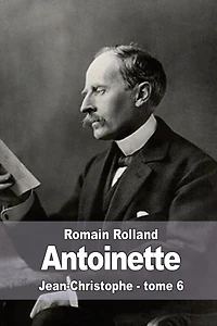 Antoinette: Jean-Christophe - tome 6