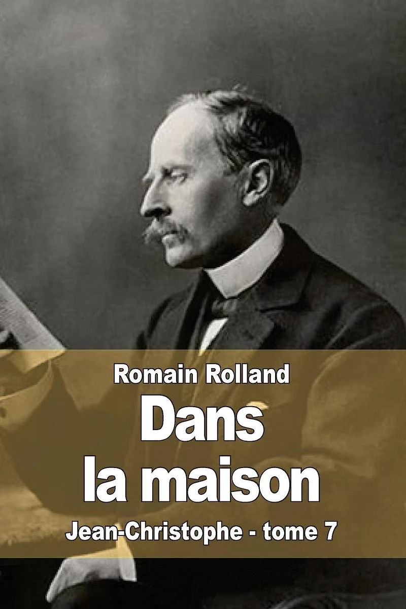 Dans la maison: Jean-Christophe - tome 7