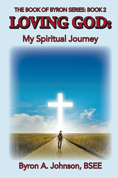 Loving God: My Spiritual Journey