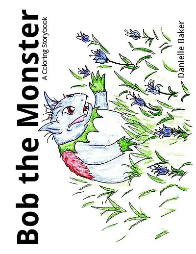Bob the Monster: A Coloring Storybook