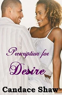 Prescription for Desire
