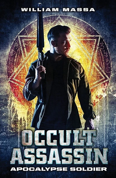 Occult Assassin #2: Apocalypse Soldier