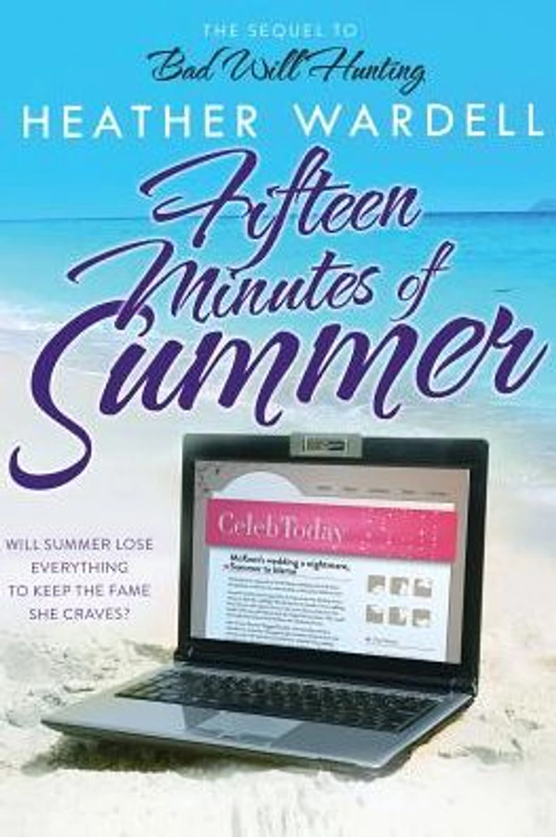 Fifteen Minutes of Summer (Seven Exes Series #3)