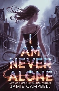 I Am Never Alone