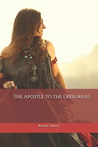 The Apostle to the Opelousas