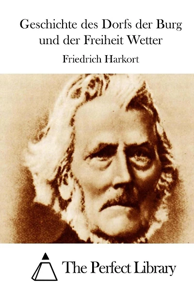 Geschichte Des Dorfs Der Burg Und Der Freiheit Wetter