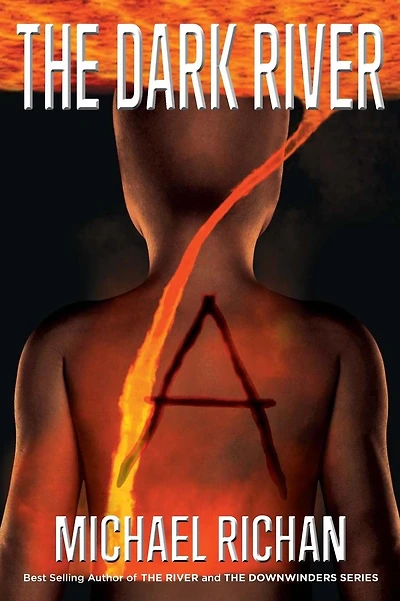 The Dark River: A