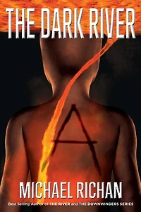 The Dark River: A