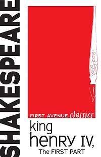 King Henry IV, the First Part