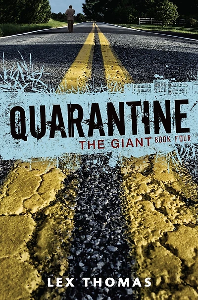 The Giant (Quarantine Series #4)