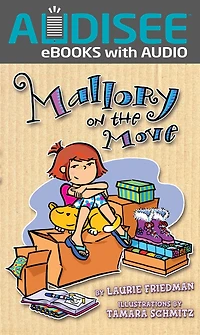 Mallory on the Move (Mallory Series #1)