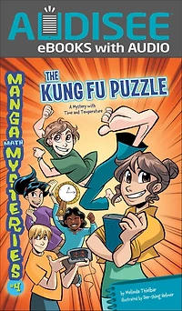 The Kung Fu Puzzle: A Mystery with Time and Temperature