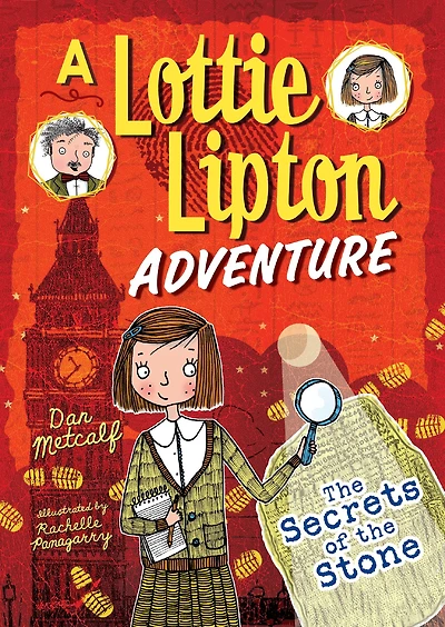 the Secrets of Stone: A Lottie Lipton Adventure