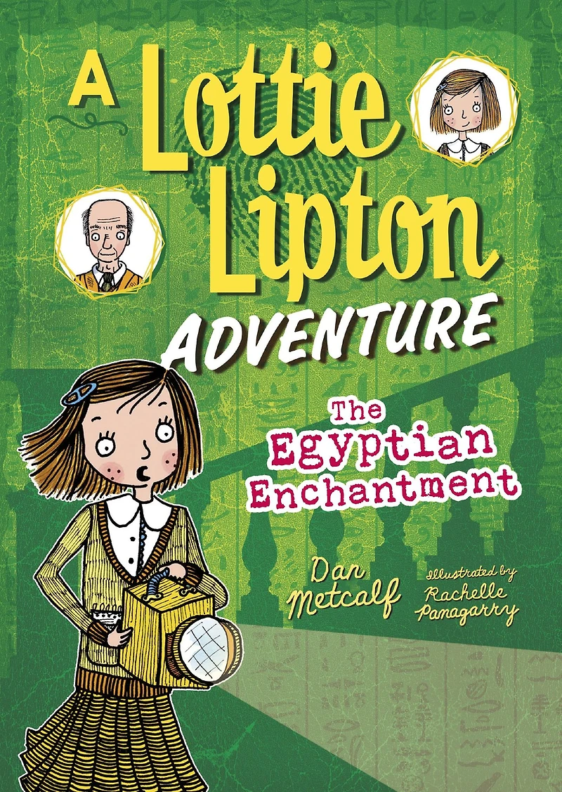 The Egyptian Enchantment A Lottie Lipton Adventure