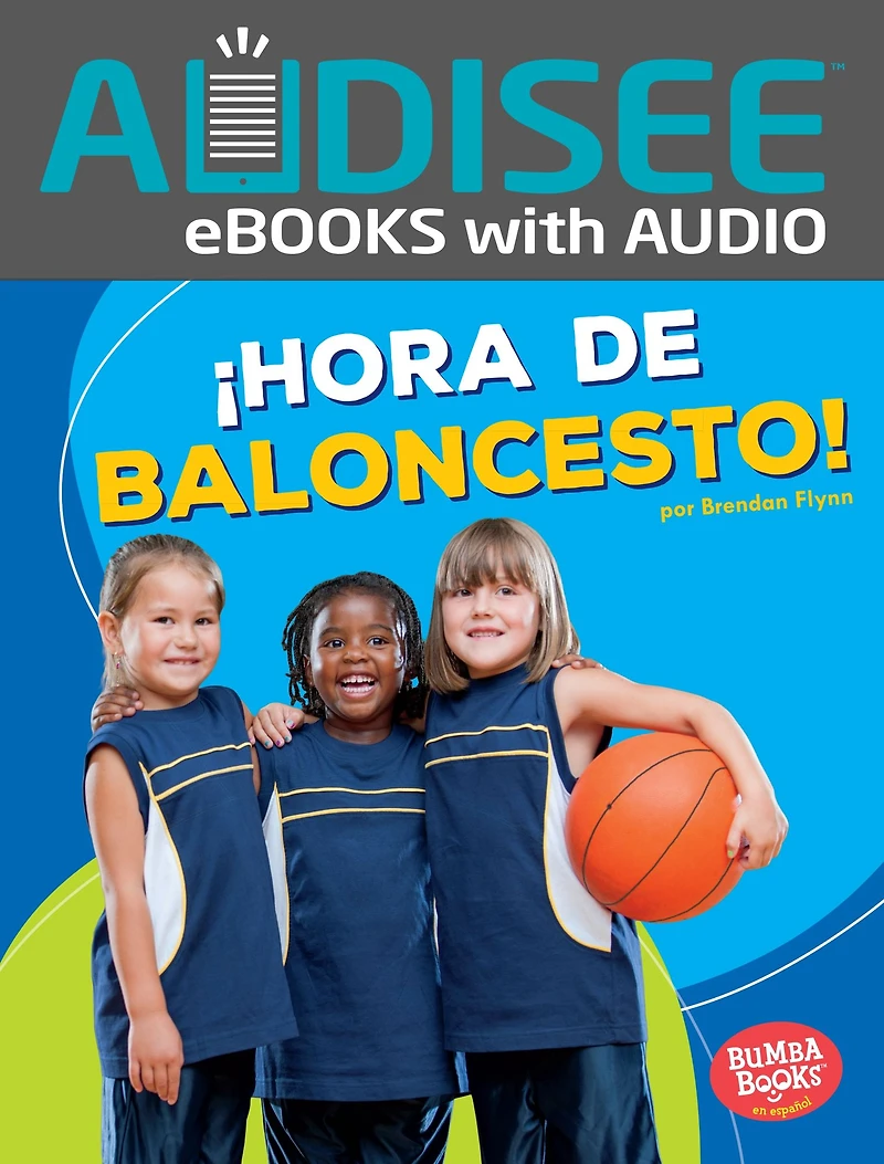 ¡Hora de baloncesto! (Basketball Time!)