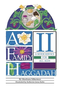 A Family Haggadah II