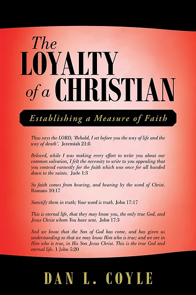 The Loyalty of a Christian: Establishing a Measure of Faith