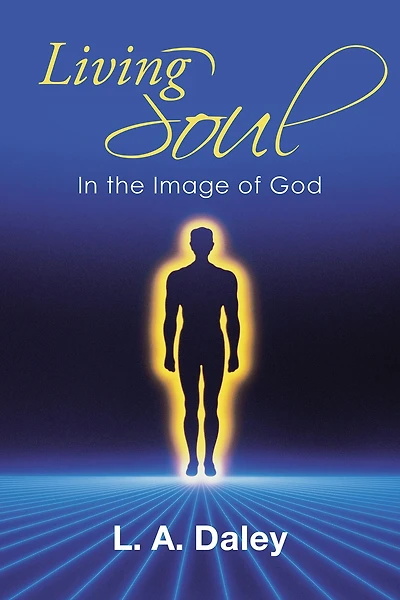 Living Soul: In the Image of God