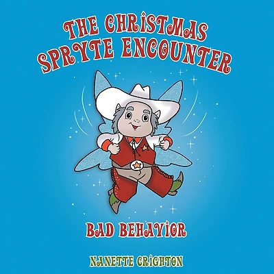 The Christmas Spryte Encounter: Bad Behavior