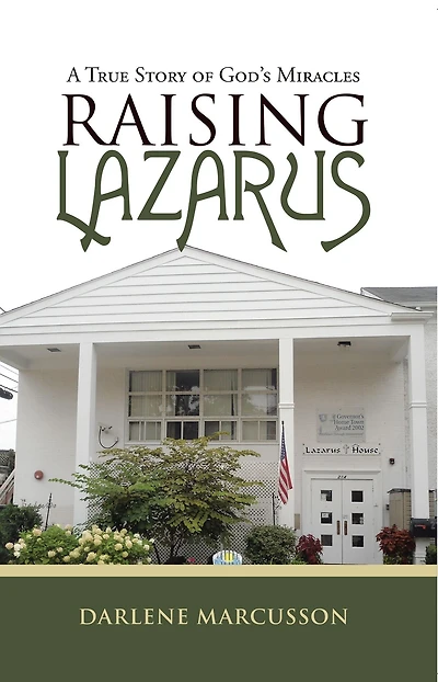 Raising Lazarus: A True Story of God'S Miracles