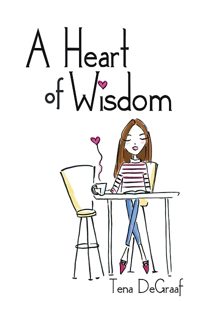A Heart of Wisdom