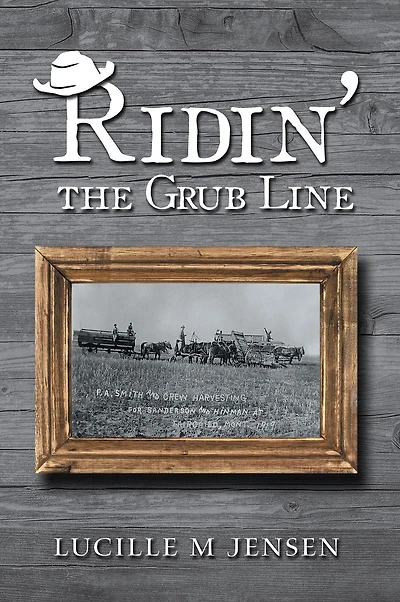Ridin' the Grub Line
