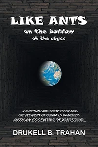 Like Ants on the Bottom of Abyss: A Christian Earth Scientist Explains Concept Climate Variability with an Eccentric Perspective
