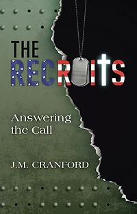 the Recruits: Answering Call