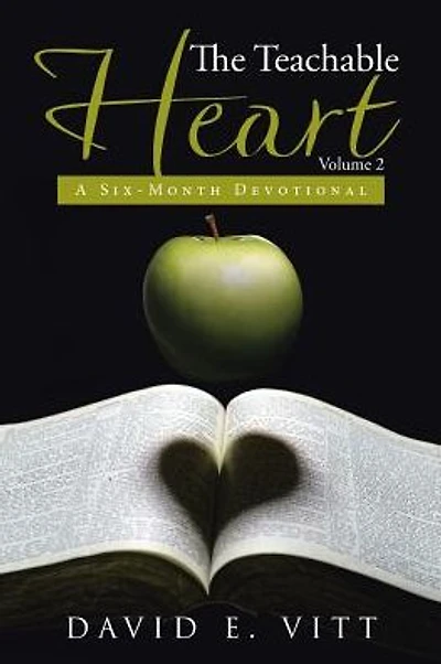 The Teachable Heart Volume 2: A Six-Month Devotional