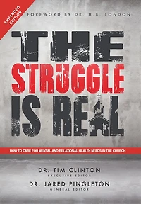 the Struggle Is Real: How to Care for Mental and Relational Health Needs Church