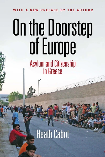 On the Doorstep of Europe: Asylum and Citizenship Greece