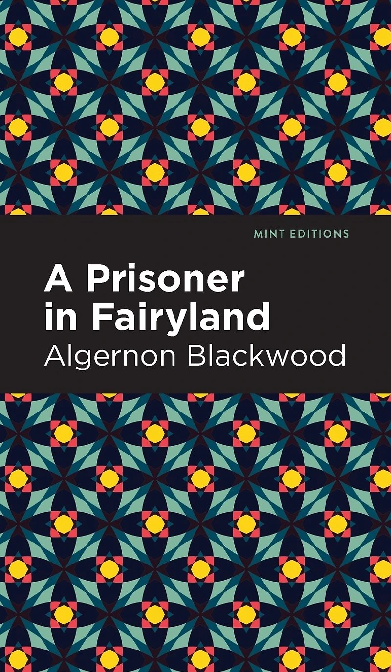 A Prisoner Fairyland