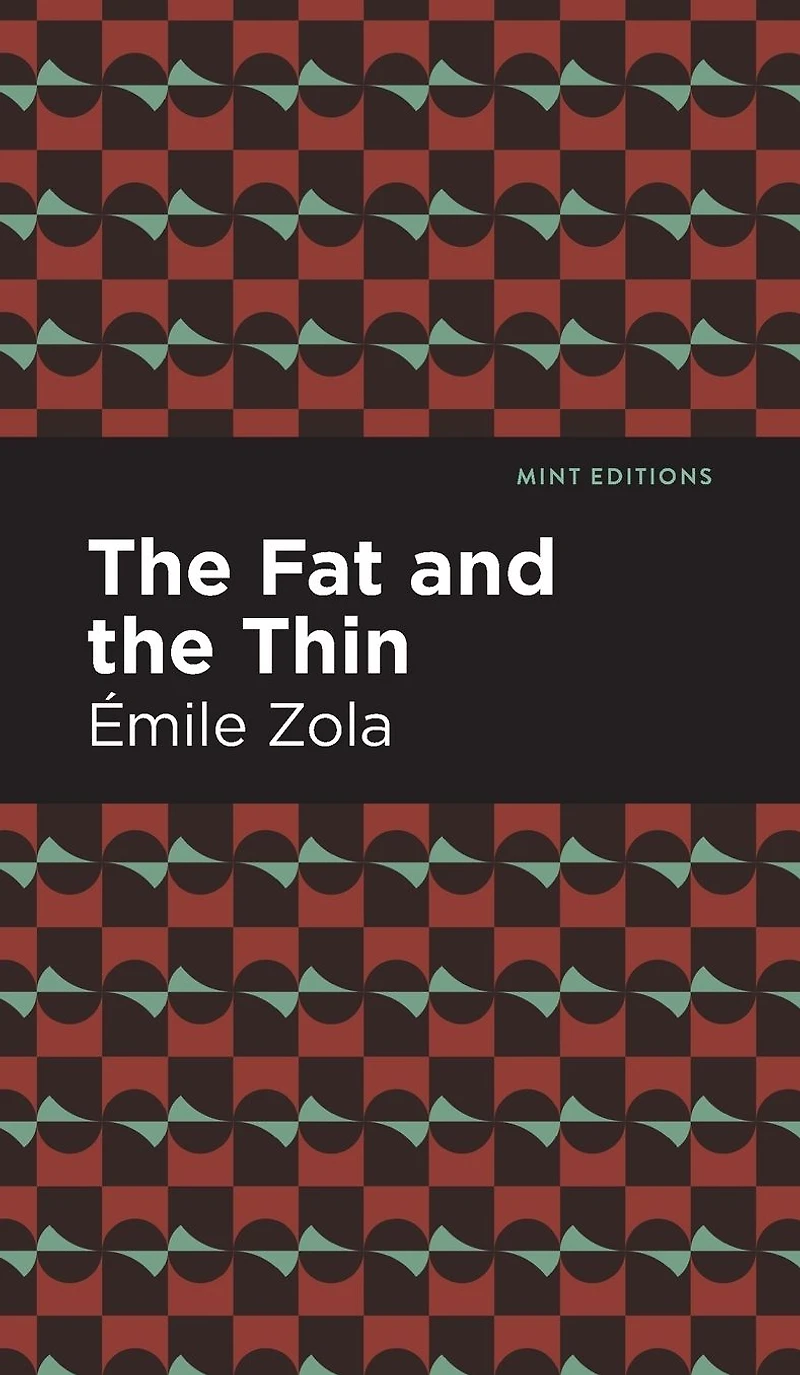 the Fat and Thin