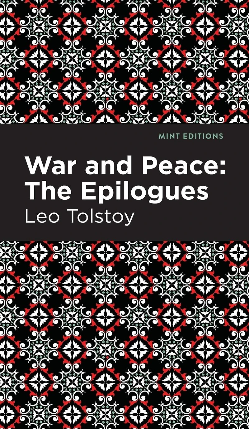 War and Peace:: The Epilogues