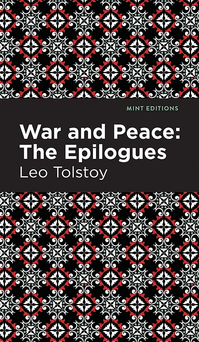 War and Peace:: The Epilogues