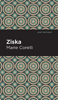 Ziska: The Problem of a Wicked Soul: