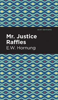 Mr. Justice Raffles