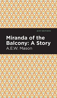 Miranda of the Balcony: A Story