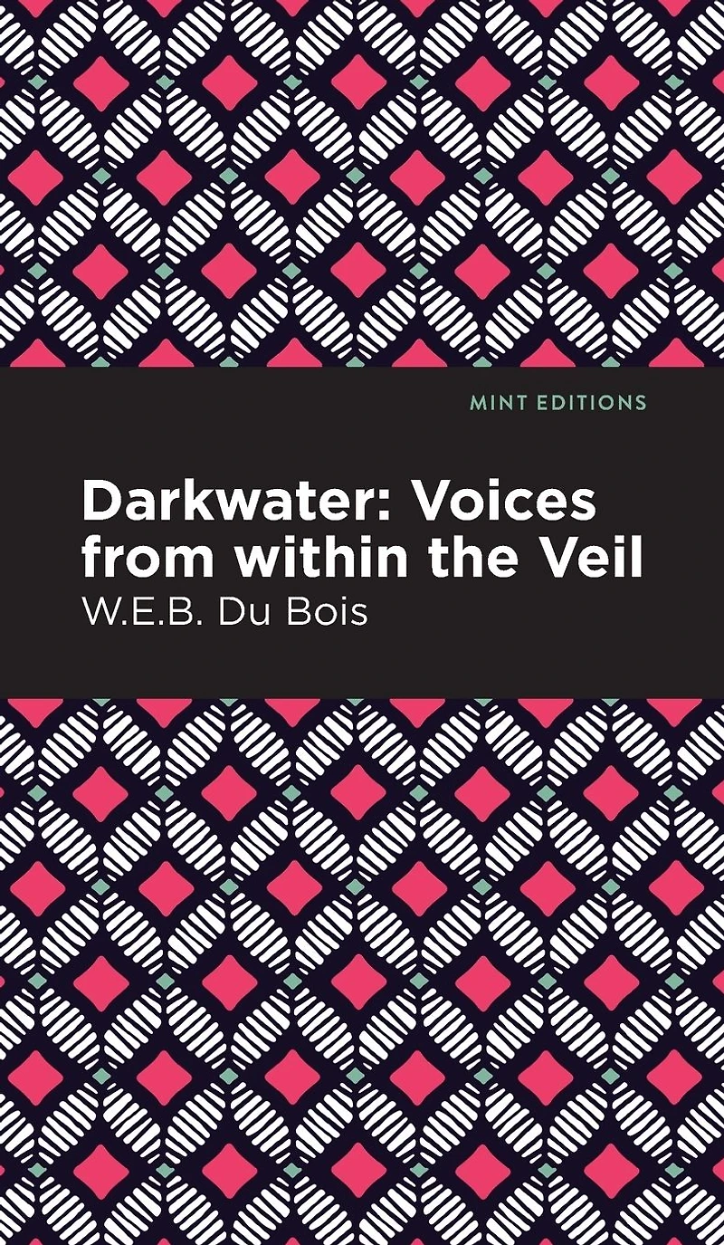 Darkwater: Voices from Within the Veil