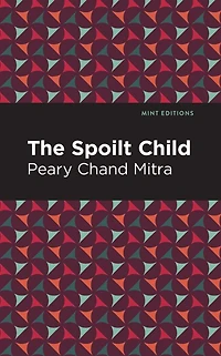 The Spoilt Child