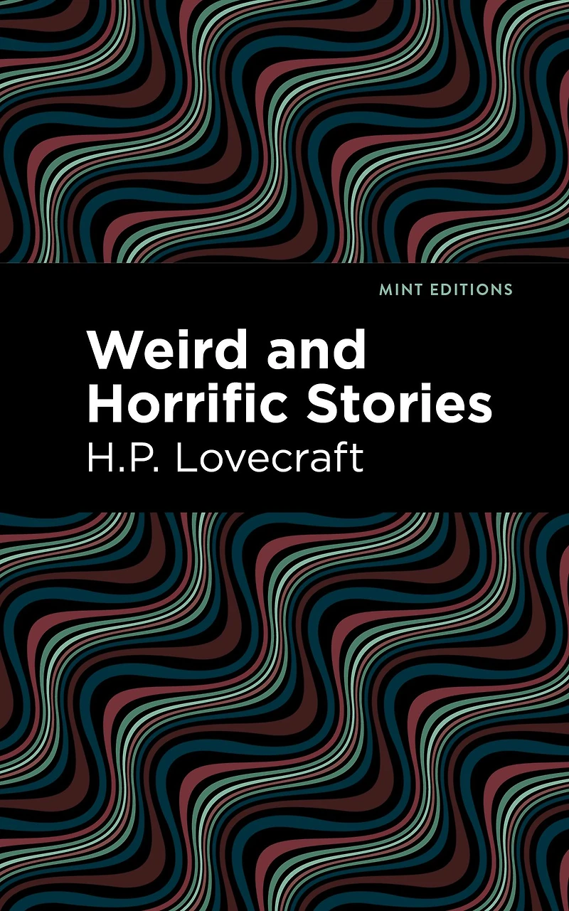 Weird and Horrific Stories
