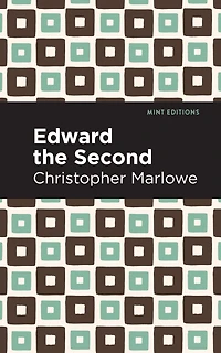 Edward the Second