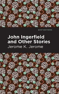 John Ingerfield and Other Stories (Barnes & Noble Digital Library)