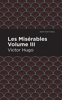 Les Miserables Volume III