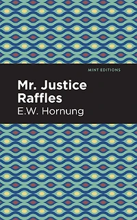 Mr. Justice Raffles
