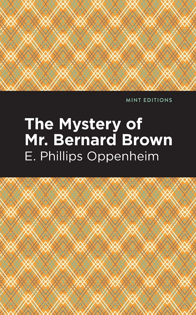 The Mystery of Mr. Benard Brown