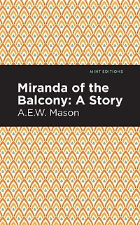 Miranda of the Balcony: A Story