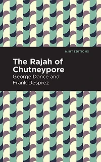 The Rajah of Chutneypore